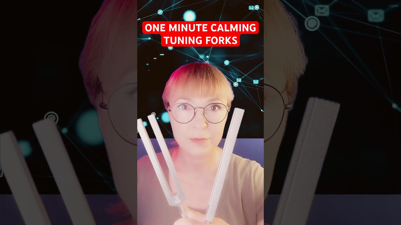 ONE MINUTE CALMING TUNING FORKS 🥰