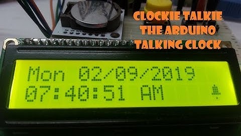 Clockie Talkie - The arduino talking clock