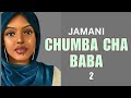 Jamani nyie chumba cha baba simuliziyakweli 2