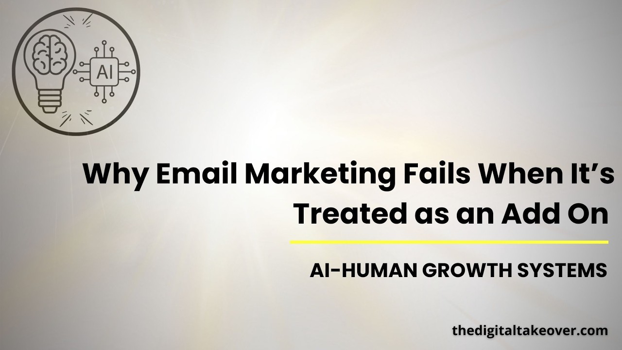 Why Email Marketing Fails When It’s Treated as an Add On