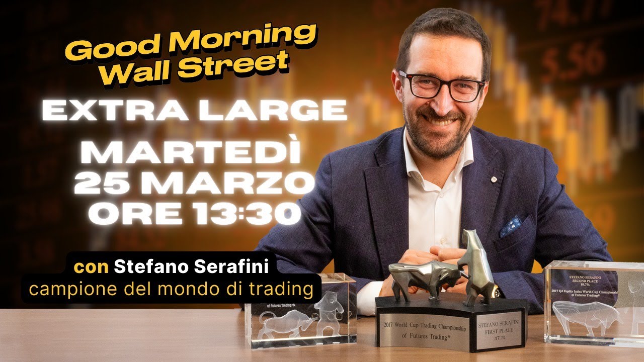 Good Morning Wall Street - martedì 25 marzo