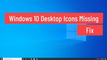 Windows 10 Desktop Icons Missing Fix