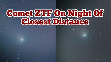 Comet C /2022 E3 (ZTF) On Night Of Closest Approach