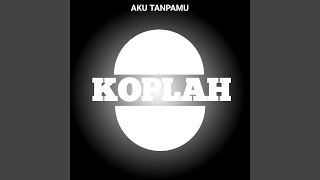 Aku Tanpamu
