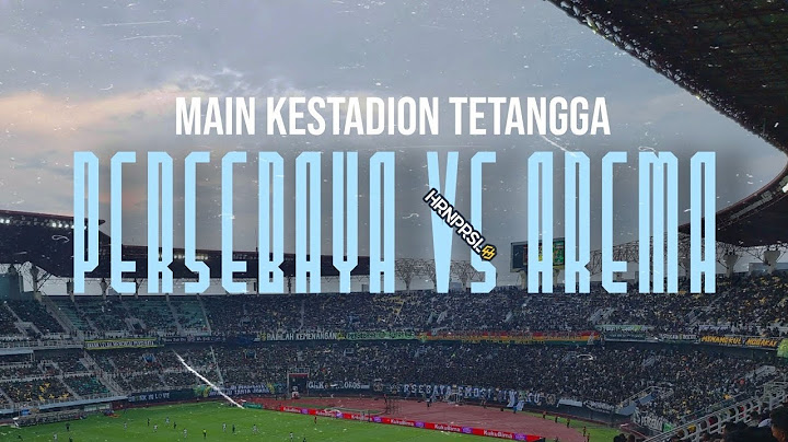 Persebaya vs Arema 3-2 | Highlight & Match ambience Bonek Mania | BRI Liga 1