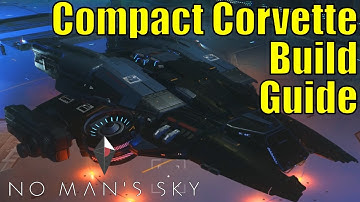 Corvette Build Guide | New Update: Voyagers | No Man
