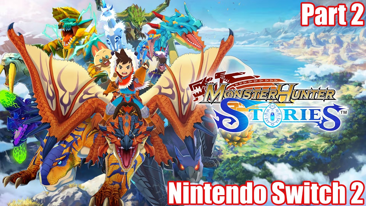 Monster Hunter Stories | Nintendo Switch 2 | Part 2 - YouTube