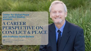 A Career Perspective on Conflict and Peace - with Professor Scott A. Bollens
