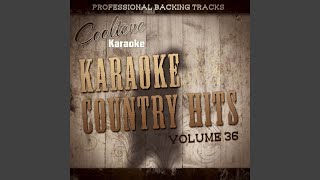 I Would've Loved You Anyway (Originally Performed by Trisha Yearwood) (Karaoke Version)