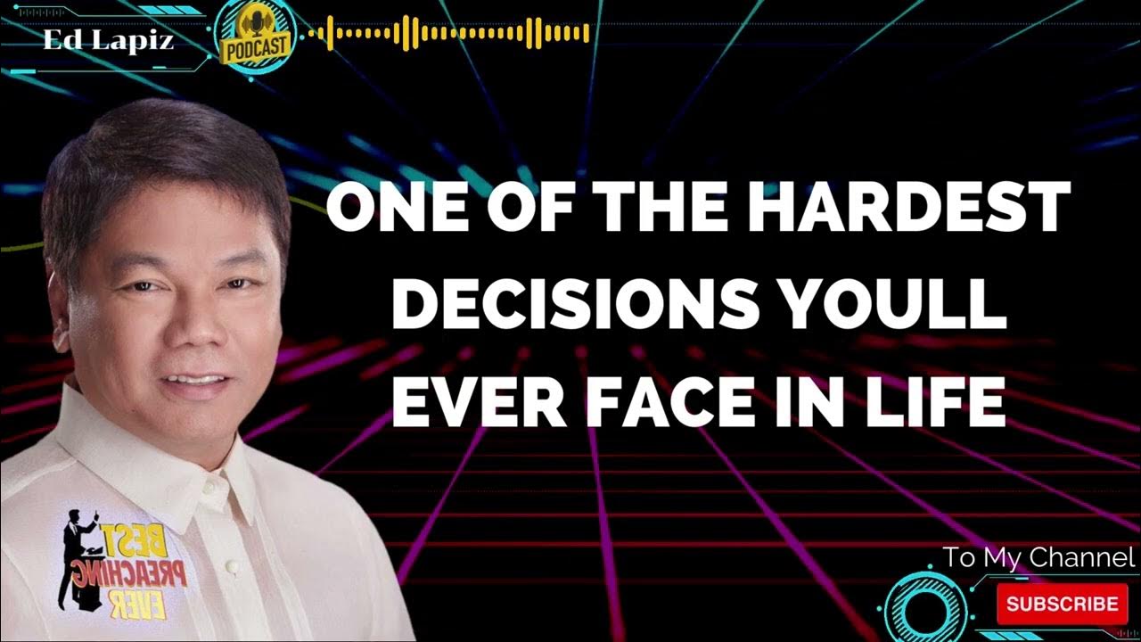 The Lessons Ed Lapiz And The Lessons One of the hardest decisions The Lessons Ed Lapiz And The Lessons One of the hardest decisions