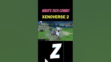 Xenoverse 2 New Flashy Mira Tech Combo