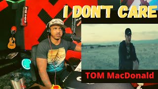 Tom MacDonald - I Dont Care | Kito Abashi Reaction
