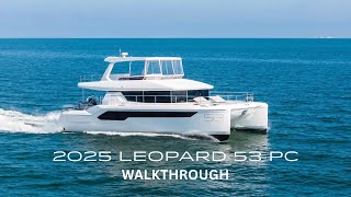 Inside the 2025 Leopard 53 PC “Closer to the Sun” | Catamaran Tour
