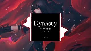 [1 hour] Dynasty - Japandee Remix