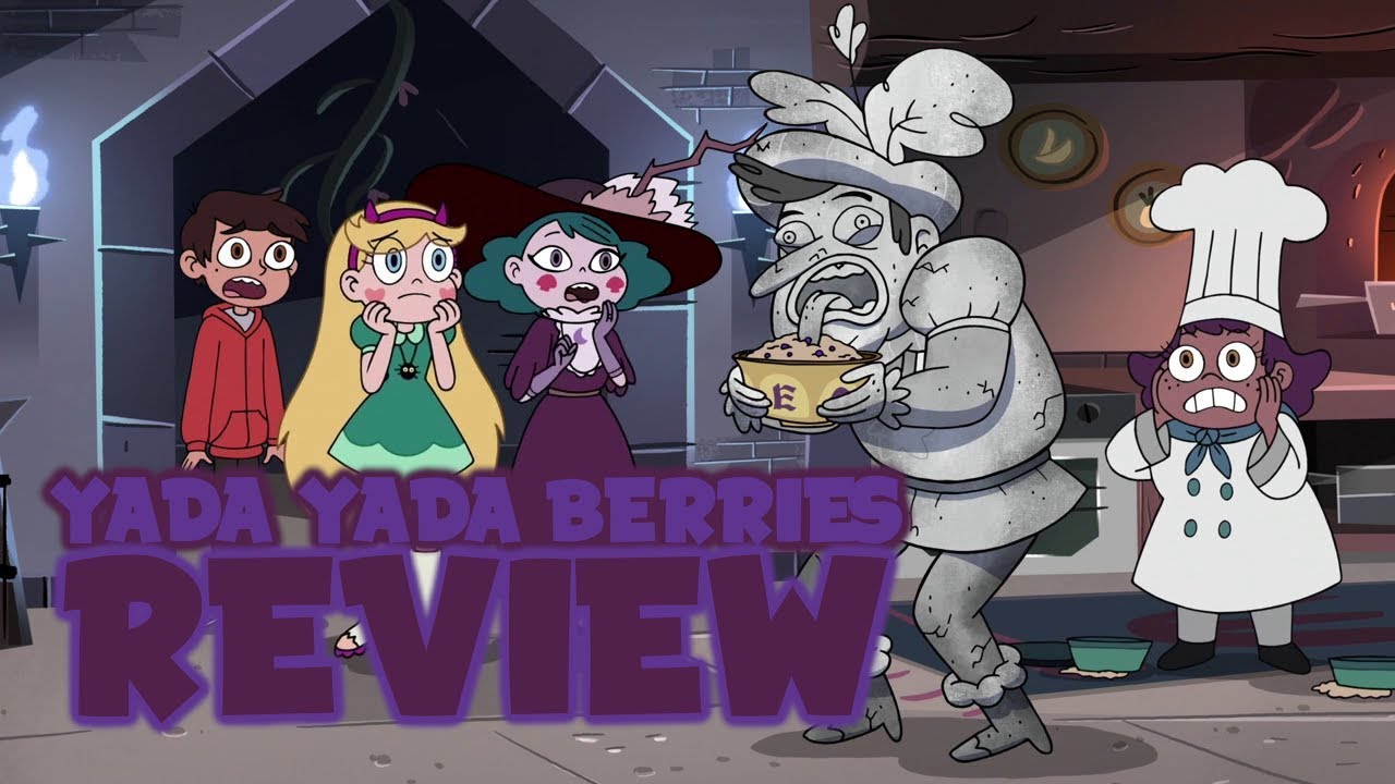 Star vs The Forces of Evil Review - Yada Yada Berries