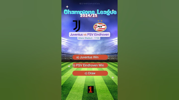 Juventus vs PSV Eindhoven UEFA Champions League 2024/2025 Prediction | Who Will Win? #prediction