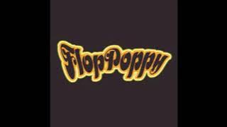 FLOP POPPY - Atas Nama Cinta (HQ)