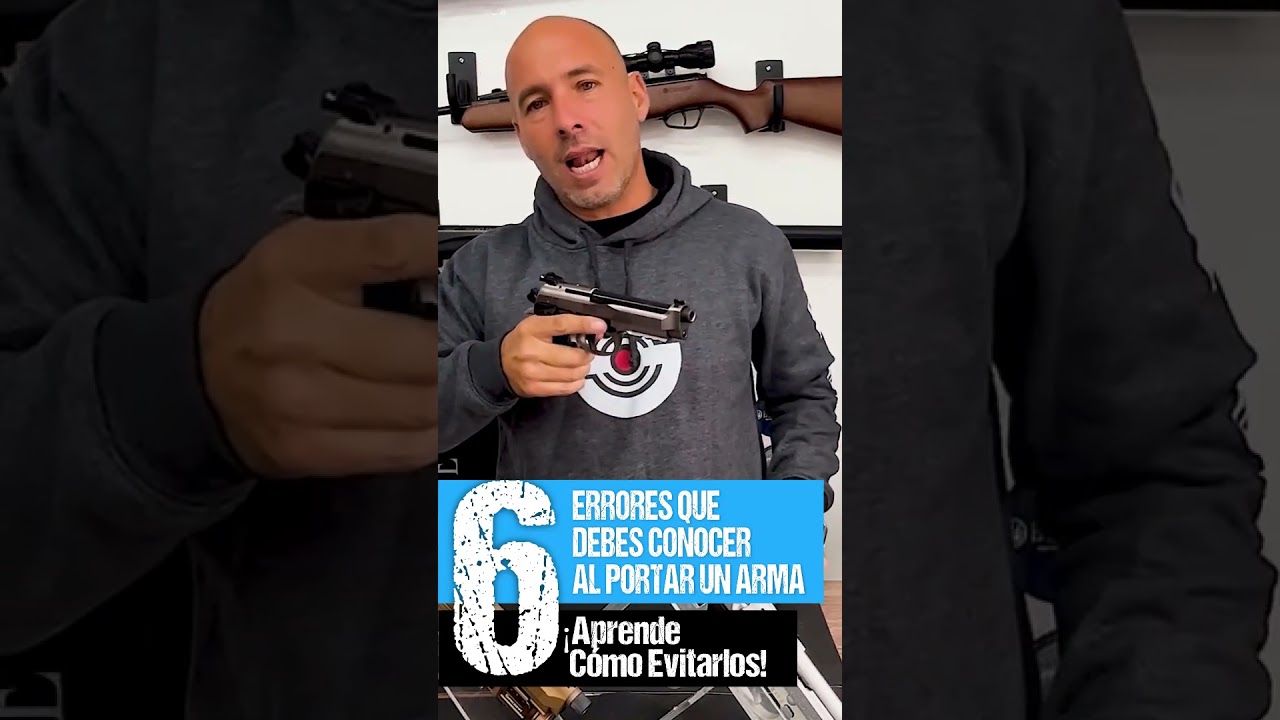 🚫💀6 ERRORES QUE DEBES CONOCER AL PORTAR UN ARMA 🔐🔥