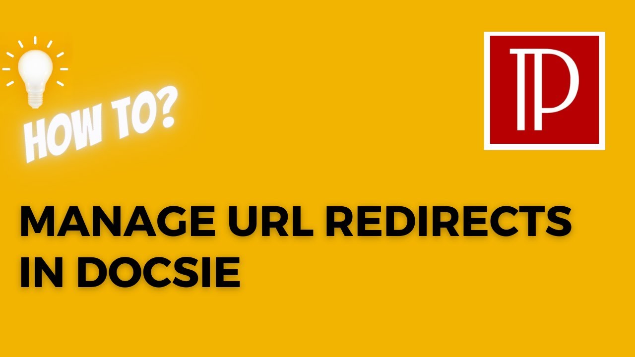 Learn how to Manage URL Redirects in Docsie Platform
