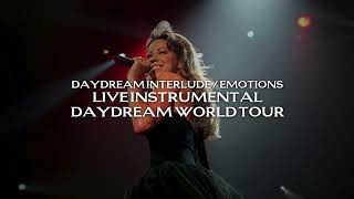 Mariah Carey - Daydream Interlude / Emotions (Live Instrumental) [Daydream World Tour]