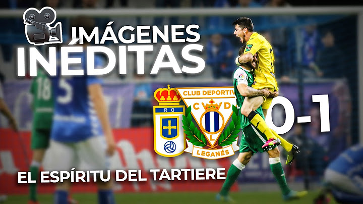 🎥 El origen del ESPÍRITU DEL TARTIERE | Real Oviedo 0-1 Leganés