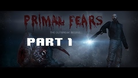 Primal Fears - Part 1 - Hospital