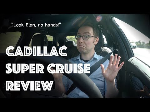 Cadillac Super Cruise review in the 2018 CT6 Platinum