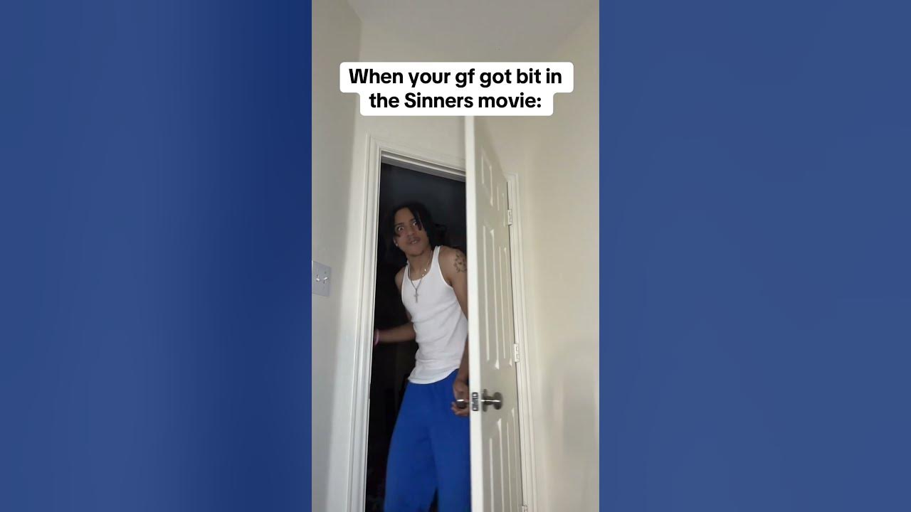 When your gf got bit in the Sinners movie (Song: Kanii- Sins) When your gf got bit in the Sinners movie (Song: Kanii- Sins)