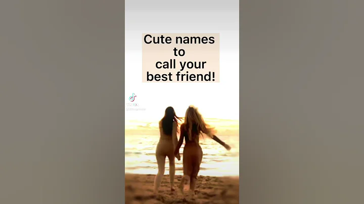 ♡︎Cute names to call your best friend!♡︎ - DayDayNews