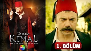 Ustura Kemal 1. Bölüm 2024 Hd