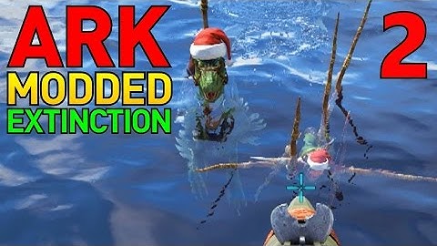 [2] GETTING REVENGE!!! (ARK Extinction Core - ARK Modded Survival Multiplayer Season 4)