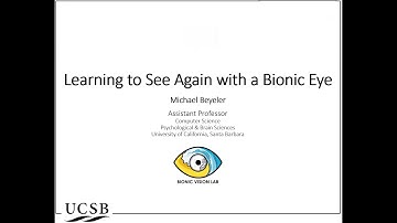 Seminar: "Learning to See Again with a Bionic Eye", Michael Beyeler, 22/04/11