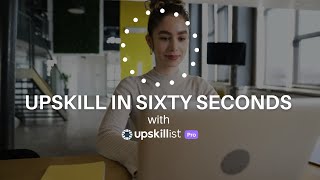 Upskill in Sixty: How to build a successful upskilling program screenshot 3