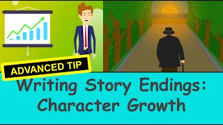 How to Write a Story Ending: Character Growth