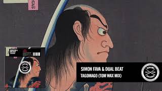 Simon Fava & Dual Beat - TagoMago (Tom Wax Mix) [Sosumi Records]