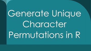 Generate Unique Character Permutations in R