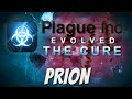 Plague Inc: The Cure - Prion Mega-Brutal Guide