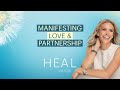 Kelly noonan gores  manifesting love and partnership the power of intention and gratitude