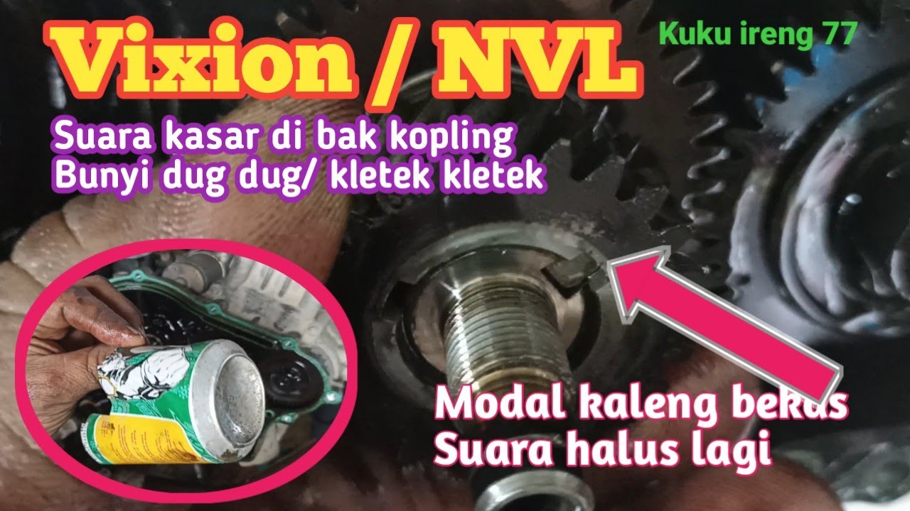 Modal kaleng larutan, Suara duk duk di bak kopling vixion langsung halus lagi#vixion