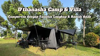 D'Thanasha Camp & Villa || Campervan dengan fasilitas lengkap & ramah anak || Bogor