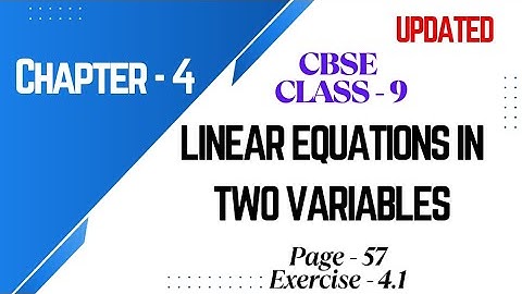 CBSE (UPDATED) Class 9 Chapter 4 LINEAR EQUATIONS IN TWO VARIABLES/ Exercise 4.1 Questions 1 and 2