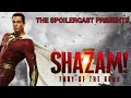 A comic book movie... but it&#39;s good? Shazam: Fury of the gods | The spoilercast