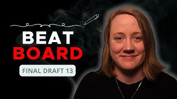 Final Draft 13 Tutorial - The Beat Board