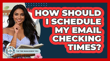 How Should I Schedule My Email Checking Times?