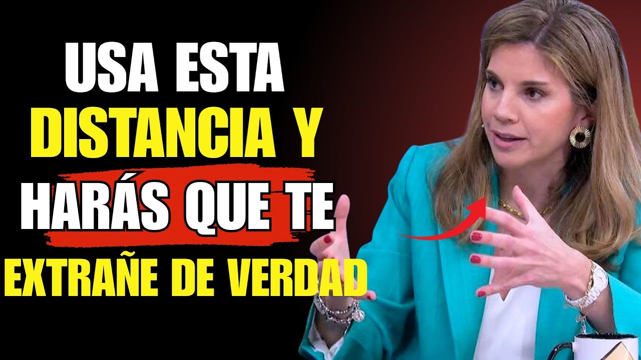 💡El Tipo de DISTANCIA que lo Hace Volver LOCO por Ti (Funciona Hoy) | Marian Rojas Estapé