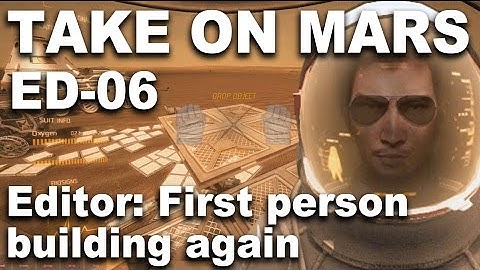 Take On Mars Editor 06