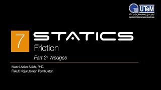 BMCG1113: Chapter 7 - Friction (Part 2: Wedges)