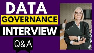 Top 25 Data Governance Interview Questions and Answers