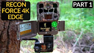 2020 Browning Recon Force 4K Edge Trail Camera Review | Part 1