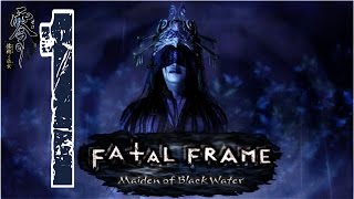 CUTE YET BADASS Fatal Frame 5 Part 1